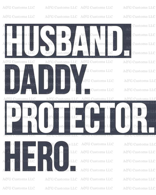 Husband Daddy Protector Hero